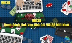 Link vào VN138 khi bị chặn