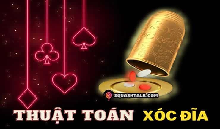 Thế nào là thuật toán xóc đĩa online?