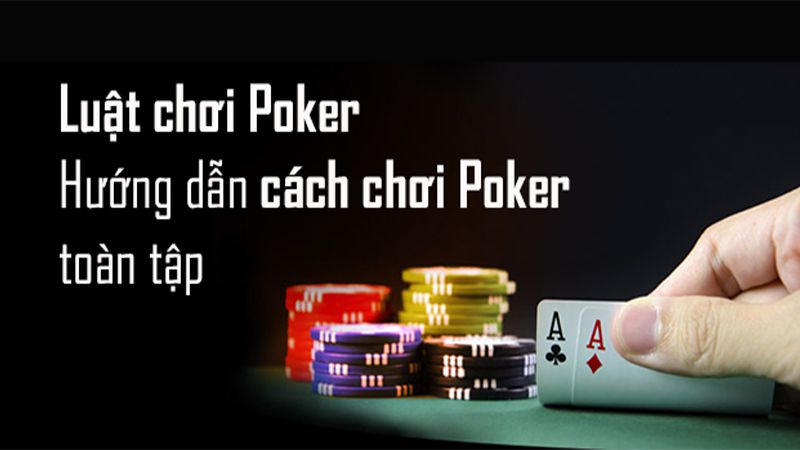 Cùng VN138 tìm hiểu cách chơi bài Poker