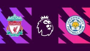 Soi kèo nhà cái Liverpool vs Leicester City