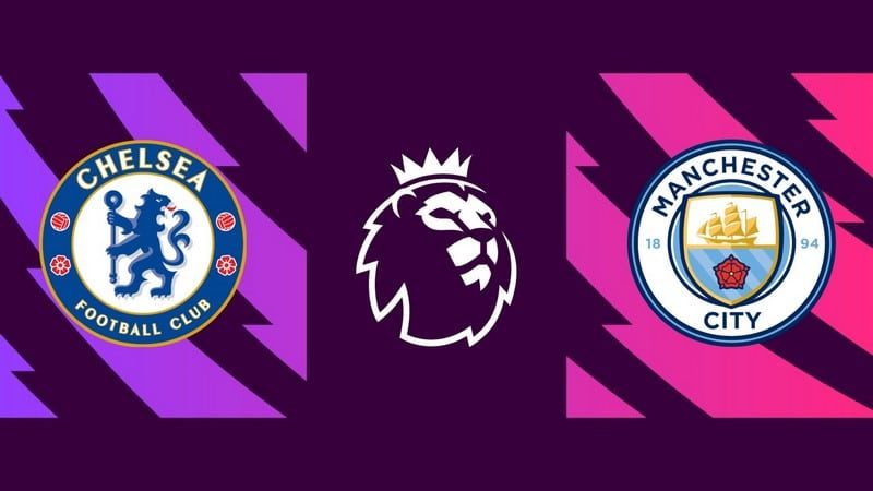 Soi kèo nhà cái Chelsea vs Manchester City